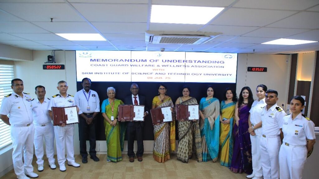 SRMIST signs MoU with Coast Guard to provide educational access to families of CG personnel